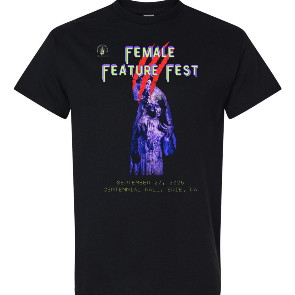 Female Feature Fest III Legacy Tee
