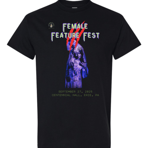 Female Feature Fest III legacy tee